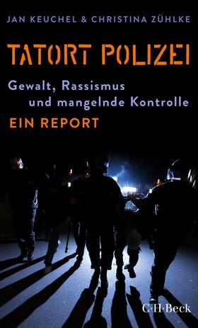 Keuchel / Zühlke | Tatort Polizei | E-Book | sack.de
