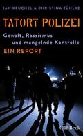 Keuchel / Zühlke |  Tatort Polizei | eBook | Sack Fachmedien