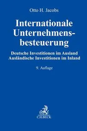 Jacobs  | Internationale Unternehmensbesteuerung | Buch | 978-3-406-77549-9 | sack.de