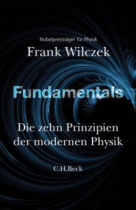 Wilczek | Fundamentals | Buch | 978-3-406-77551-2 | sack.de