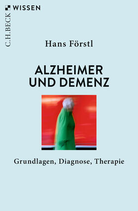 Förstl | Alzheimer und Demenz | Buch | 978-3-406-77557-4 | sack.de
