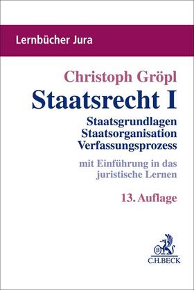 Gröpl | Gröpl, C: Staatsrecht I | Buch | 978-3-406-77574-1 | sack.de