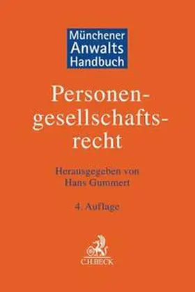 Gummert | Münchener Anwaltshandbuch Personengesellschaftsrecht | Buch | 978-3-406-77586-4 | sack.de