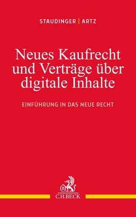 Staudinger / Artz |  Neues Kaufrecht und Verträge über digitale Produkte | Buch |  Sack Fachmedien