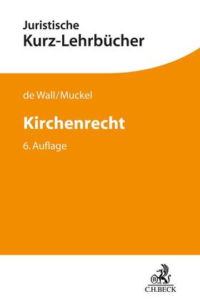 de Wall / Muckel |  Kirchenrecht | Buch |  Sack Fachmedien