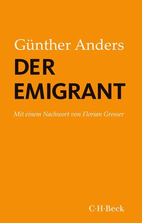 Anders |  Der Emigrant | Buch |  Sack Fachmedien