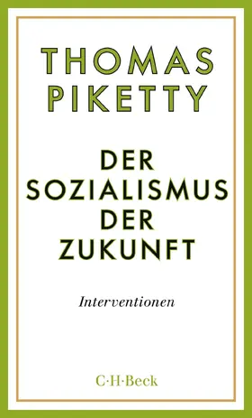 Piketty |  Der Sozialismus der Zukunft | Buch |  Sack Fachmedien