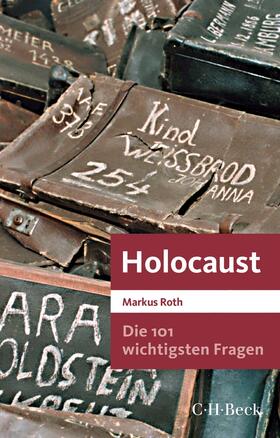 Roth | Die 101 wichtigsten Fragen - Holocaust | E-Book | sack.de