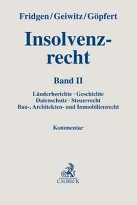 Fridgen / Geiwitz / Göpfert | Insolvenzrecht | Buch | 978-3-406-77763-9 | sack.de