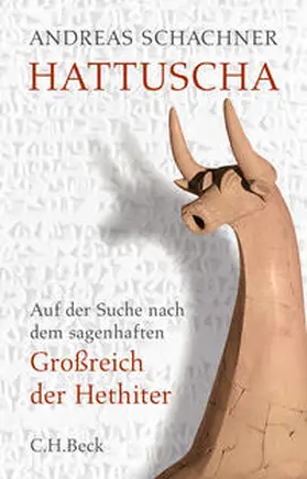 Schachner | Hattuscha | Buch | 978-3-406-77823-0 | sack.de
