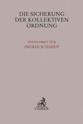 Klapp / Linck / Preis |  Die Sicherung der kollektiven Ordnung | Buch |  Sack Fachmedien