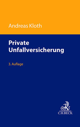 Kloth | Private Unfallversicherung | Buch | 978-3-406-77918-3 | sack.de
