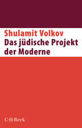 Volkov / V?olk?ov |  Volkov, S: Das jüdische Projekt der Moderne | Buch |  Sack Fachmedien