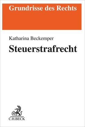 Beckemper | Steuerstrafrecht | Buch | 978-3-406-77975-6 | sack.de
