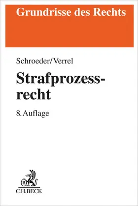 Schroeder / Verrel |  Strafprozessrecht | Buch |  Sack Fachmedien