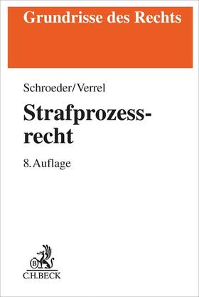 Schroeder / Verrel | Strafprozessrecht | Buch | sack.de