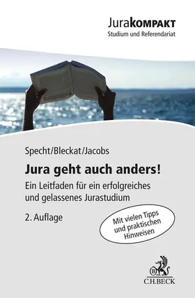 Specht / Bleckat / Jacobs |  Jura geht auch anders! | Buch |  Sack Fachmedien