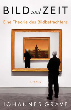Grave | Bild und Zeit | Buch | 978-3-406-78045-5 | www.sack.de