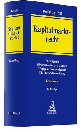 Groß | Kapitalmarktrecht | Buch | 978-3-406-78049-3 | sack.de
