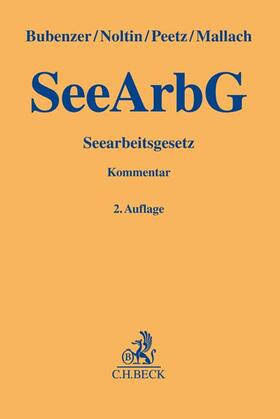 Bubenzer / Noltin / Peetz |  Seearbeitsgesetz | Buch |  Sack Fachmedien