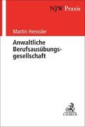 Henssler |  Anwaltliche Berufsausübungsgesellschaft | Buch |  Sack Fachmedien