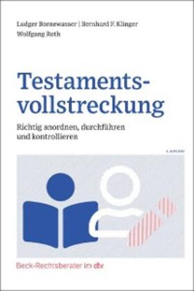 Bornewasser / Roth | Testamentsvollstreckung | E-Book | sack.de