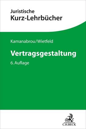 Kamanabrou / Wietfeld |  Vertragsgestaltung | Buch |  Sack Fachmedien
