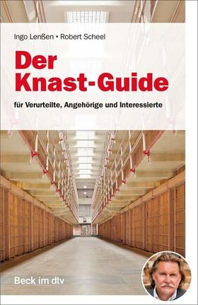 Lenßen / Scheel |  Der Knast-Guide | Buch |  Sack Fachmedien