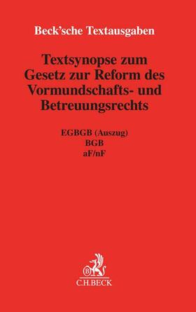 Textsynopse zum Gesetz zur Reform des Vormundschaftsrechts | Buch | 978-3-406-78253-4 | sack.de