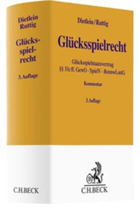 Dietlein / Ruttig |  Glücksspielrecht: GlücksspielR | Buch |  Sack Fachmedien