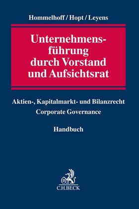 Hommelhoff / Hopt / Leyens |  Unternehmensführung durch Vorstand und Aufsichtsrat | Buch |  Sack Fachmedien