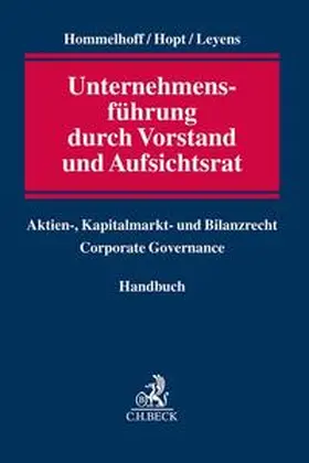 Hommelhoff / Hopt / Leyens |  Unternehmensführung durch Vorstand und Aufsichtsrat | Buch |  Sack Fachmedien