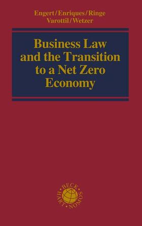 Engert / Enriques / Ringe | Business Law and the Transition to a Net Zero Economy | Buch | 978-3-406-78274-9 | sack.de