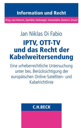 Di Fabio |  IPTV, OTT-TV und das Recht der Kabelerweiterung | Buch |  Sack Fachmedien