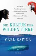Safina |  Die Kultur der wilden Tiere | Buch |  Sack Fachmedien