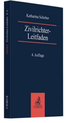 Schober | Zivilrichter-Leitfaden | Buch | 978-3-406-78404-0 | www.sack.de