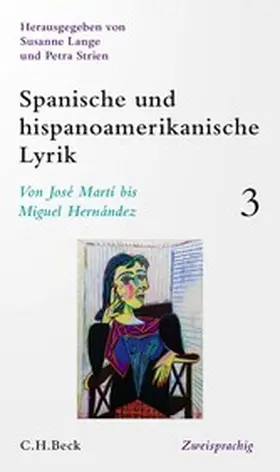 Lange / Strien |  Spanische und hispanoamerikanische Lyrik  Bd. 3: Von José Martí bis Miguel Hernández | eBook | Sack Fachmedien