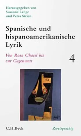 Lange / Strien |  Spanische und hispanoamerikanische Lyrik  Bd. 4: Von Rosa Chacel bis zur Gegenwart | eBook | Sack Fachmedien