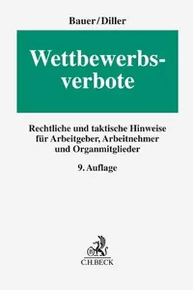 Bauer / Diller |  Wettbewerbsverbote | Buch |  Sack Fachmedien