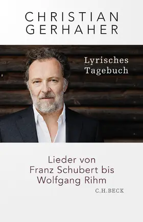 Gerhaher | Lyrisches Tagebuch | Buch | 978-3-406-78423-1 | www.sack.de