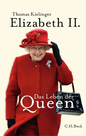 Kielinger | Elizabeth II. | Buch | 978-3-406-78426-2 | www.sack.de