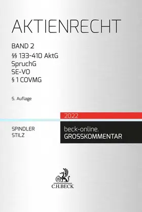 Spindler / Stilz / Henssler |  Aktienrecht  Band 2: §§ 133-410 AktG, SpruchG, SE-VO, § 1 COVMG | Buch |  Sack Fachmedien