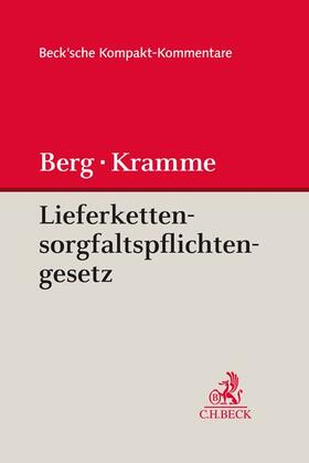 Berg / Kramme | Lieferkettensorgfaltspflichtengesetz: LkSG | Buch | 978-3-406-78443-9 | sack.de