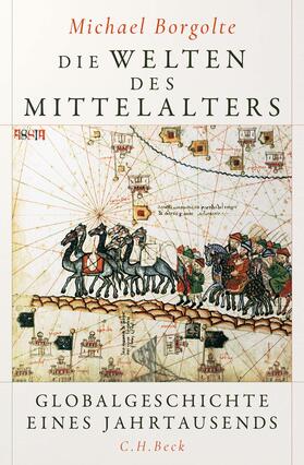 Borgolte | Die Welten des Mittelalters | E-Book | sack.de