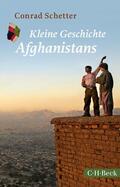 Schetter |  Kleine Geschichte Afghanistans | Buch |  Sack Fachmedien