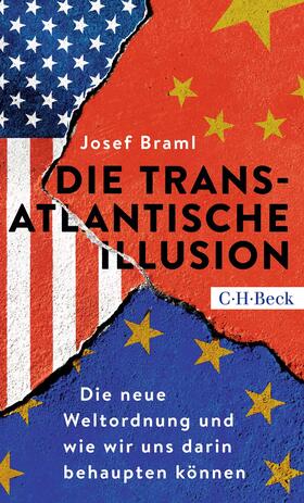 Braml |  Die transatlantische Illusion | Buch |  Sack Fachmedien