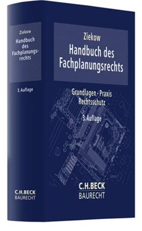 Ziekow | Handbuch des Fachplanungsrechts | Buch | 978-3-406-78540-5 | sack.de