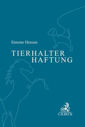 Hensen | Tierhalterhaftung | Buch | 978-3-406-78568-9 | sack.de