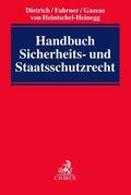 Dietrich / Fahrner / Gazeas |  Handbuch Sicherheits- und Staatsschutzrecht | Buch |  Sack Fachmedien