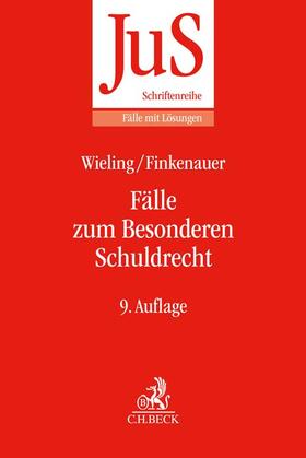 Wieling / Finkenauer / Honsell | Fälle zum Besonderen Schuldrecht | Buch | 978-3-406-78602-0 | sack.de